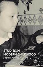 Studies in Modern Childhood