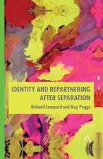 Identity and Repartnering After Separation