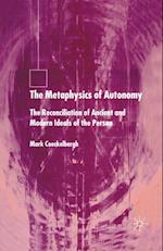 The Metaphysics of Autonomy