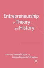 Entrepreneurship in Theory and History