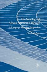 The Sociology of African American Language