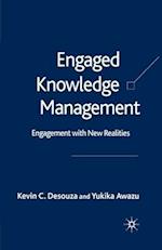 Engaged Knowledge Management