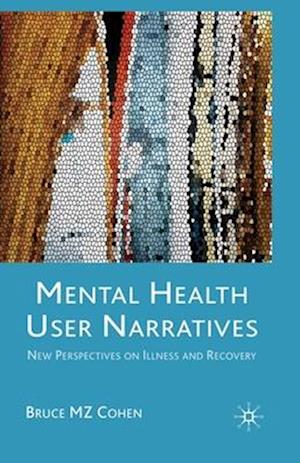 Mental Health User Narratives