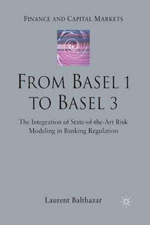 From Basel 1 to Basel 3