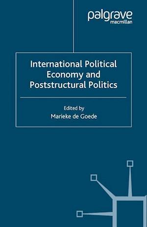 International Political Economy and Poststructural Politics