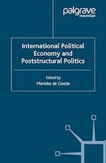 International Political Economy and Poststructural Politics