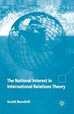 The National Interest in International Relations Theory