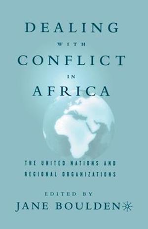 Dealing With Conflict in Africa