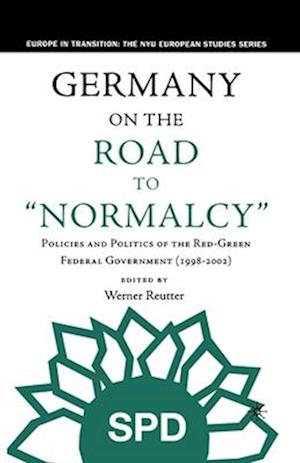 Germany on the Road to Normalcy