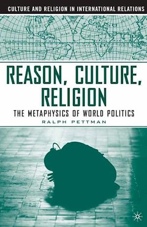 Reason, Culture, Religion