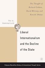 Liberal Internationalism and the Decline of the State