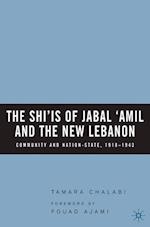 The Shi‘is of Jabal ‘Amil and the New Lebanon