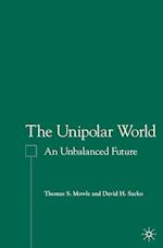 The Unipolar World
