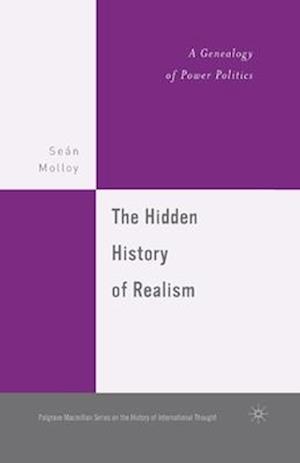 The Hidden History of Realism