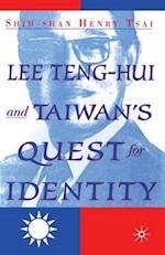 Lee Teng-hui and Taiwan's Quest for Identity