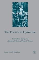 The Practice of Quixotism
