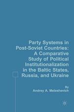 Party Systems in Post-Soviet Countries