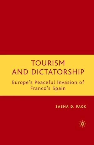 Tourism and Dictatorship