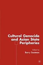 Cultural Genocide and Asian State Peripheries