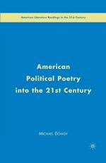 American Political Poetry in the 21st Century