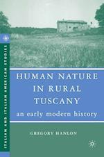 Human Nature in Rural Tuscany