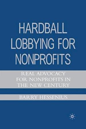 Hardball Lobbying for Nonprofits