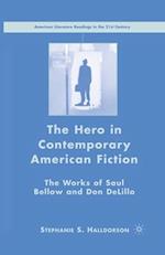 The Hero in Contemporary American Fiction