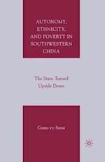 Autonomy, Ethnicity, and Poverty in Southwestern China