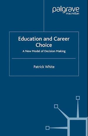 Education and Career Choice