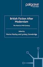 British Fiction After Modernism