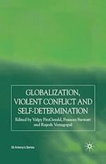 Globalization, Self-Determination and Violent Conflict