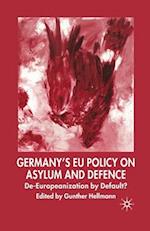 Germany's EU Policy on Asylum and Defence