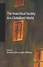 The Anarchical Society in a Globalized World