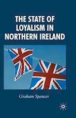 The State of Loyalism in Northern Ireland