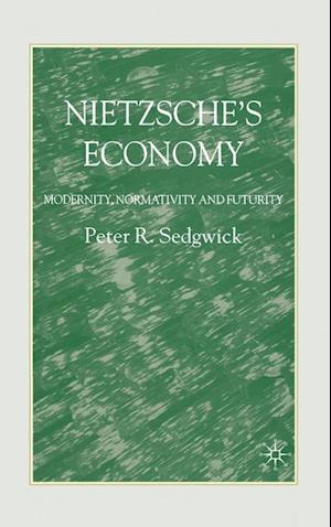 Nietzsche’s Economy