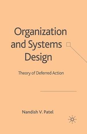 Organization and Systems Design