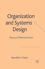 Organization and Systems Design