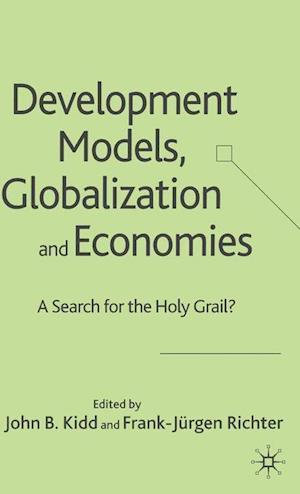 Development Models, Globalization and Economies