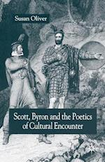 Scott, Byron and the Poetics of Cultural Encounter