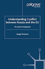 Understanding Conflict Between Russia and the EU