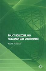 Policy Horizons and Parliamentary Government