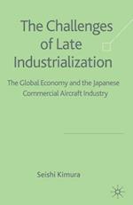 The Challenge of Late Industrialization