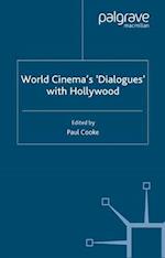 World Cinema's 'Dialogues' With Hollywood