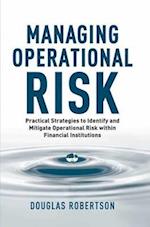 Managing Operational Risk