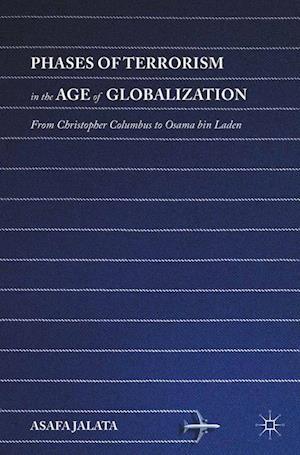 Phases of Terrorism in the Age of Globalization