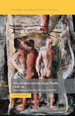 Sex, Soldiers and the South Pacific, 1939-45