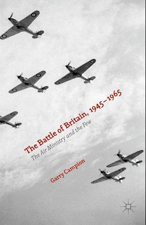 The Battle of Britain, 1945-1965