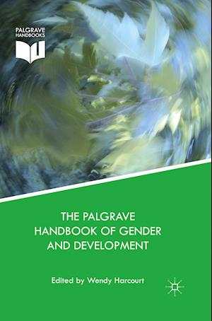 The Palgrave Handbook of Gender and Development