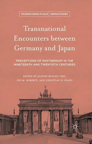 Transnational Encounters between Germany and Japan
