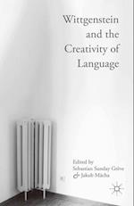 Wittgenstein and the Creativity of Language
